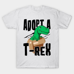 Adopt a T-rex T-Shirt